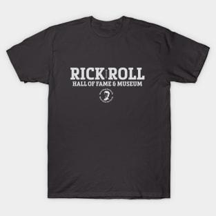 Rick Roll Hall of Fame T-Shirt